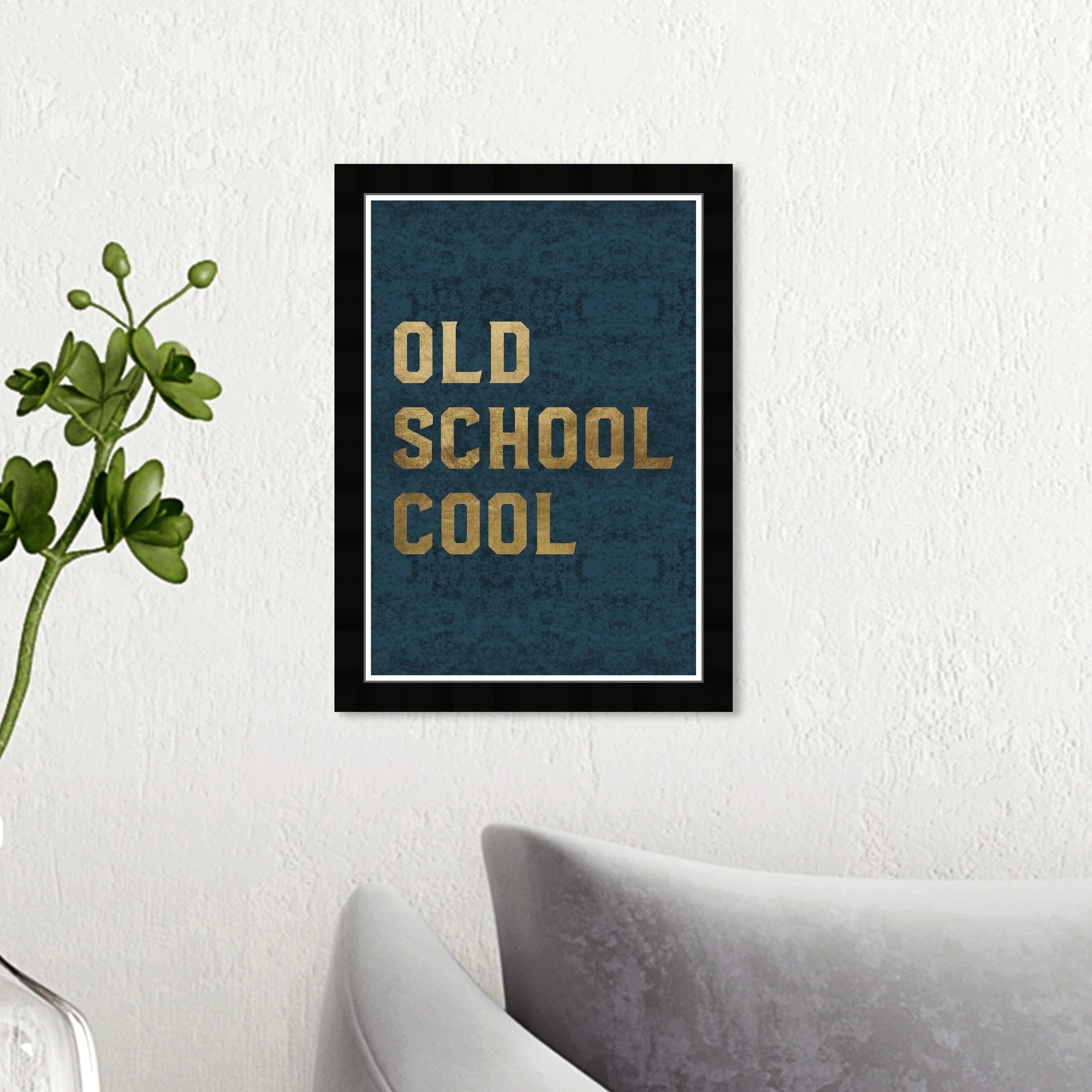 Shop Wynwood Studio Old School Cool Gold Typography And Quotes Wall Art Framed Print Quotes And Sayings Gold Blue On Sale Overstock 31292794