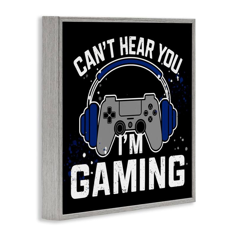 Stupell Can't Hear You Gaming Framed Giclee Art Design By Kim Allen