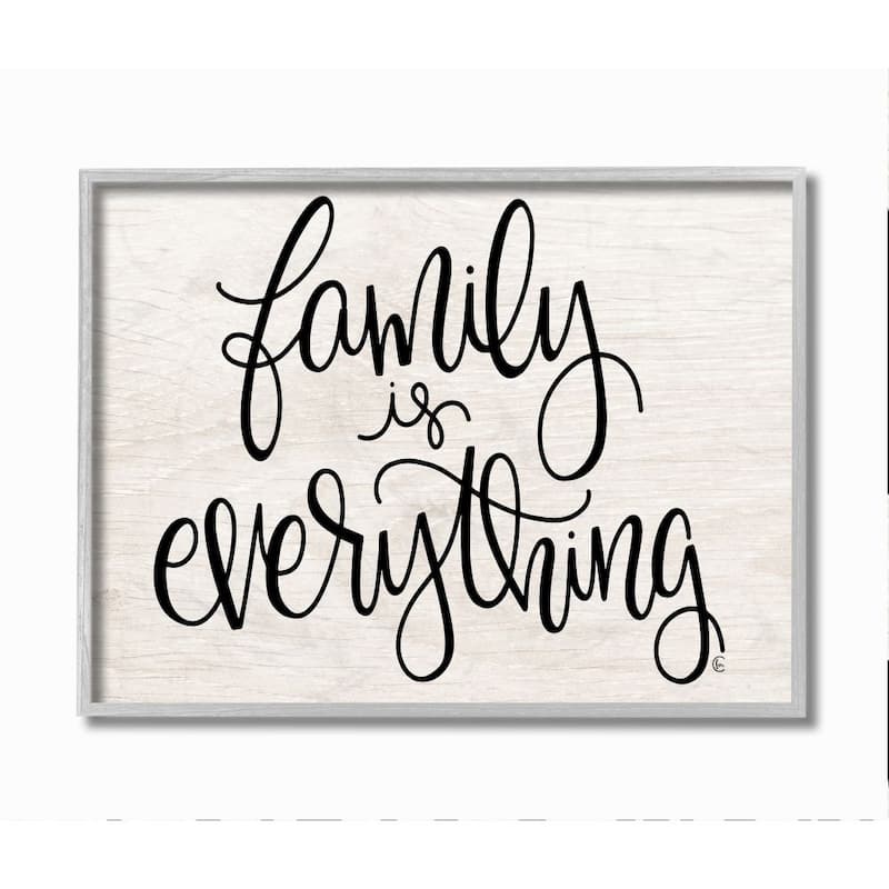 Stupell Family Is Everything Rustic Quote Farm Home Sign Framed Giclee Texturized Art by Fearfully Made Creations