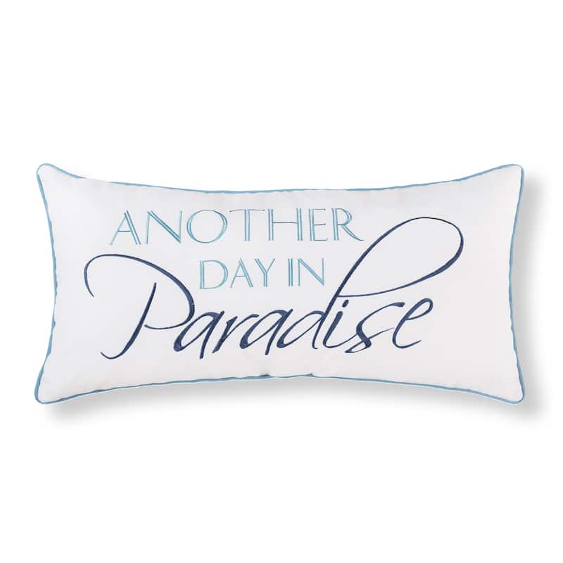 12" x 24" Another Day In Paradise Embroidered Throw Pillow