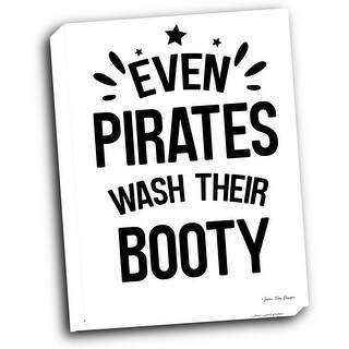 Even Pirates Wash Their Booty 16x20 Gallery Wrapped Stretched Canvas ...