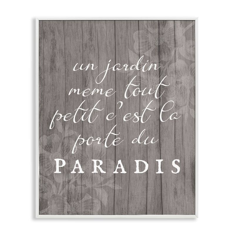 Stupell Uplifting French Garden Phrase Framed Giclee Art Design By Lil' Rue - 11 x 14 - White