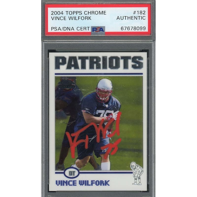 Vince Wilfork 2004 Topps Chrome Football Rookie Signed Card #182 Auto PSA - 8'6" x 11'6"
