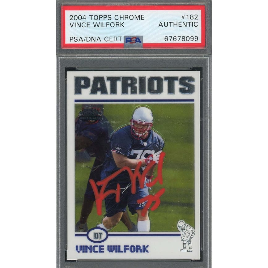 Vince Wilfork 2004 Topps Chrome Football Rookie Signed Card #182 Auto PSA - 8'6" x 11'6"