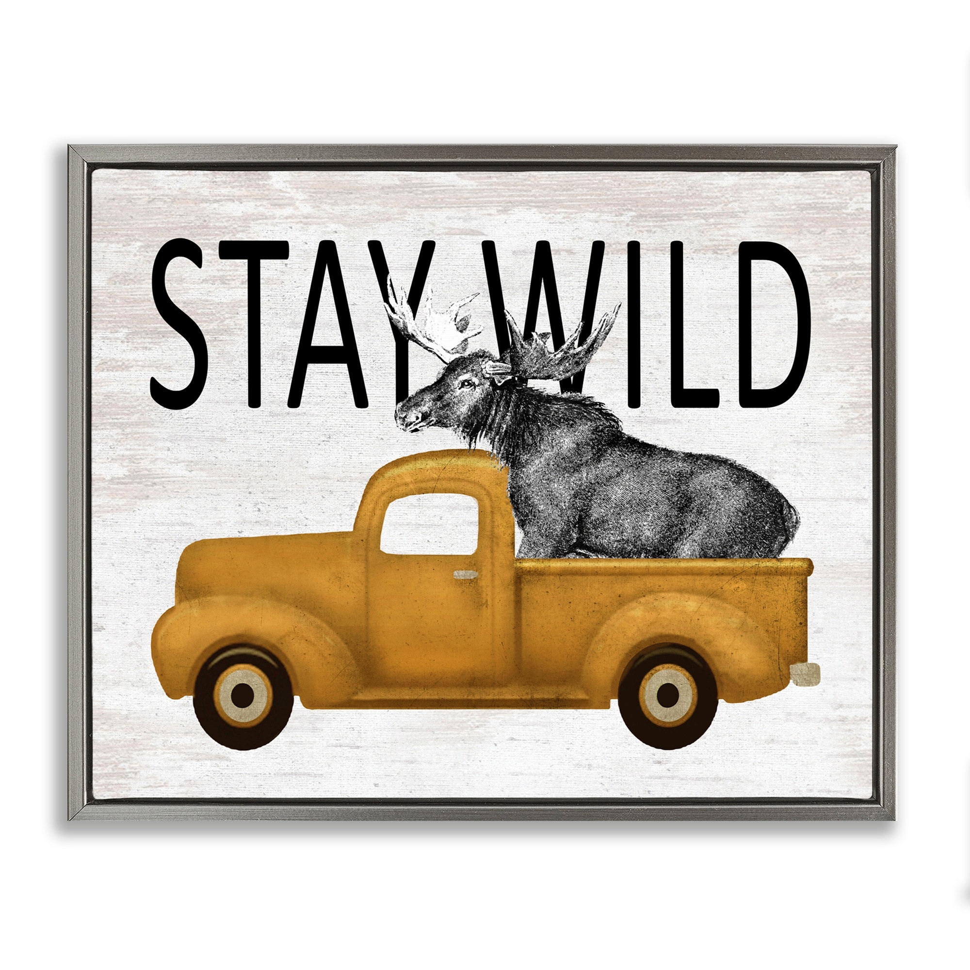 Stupell Stay Wild Moose Truck Framed Floater Canvas Wall Art Design By Lettered and Lined