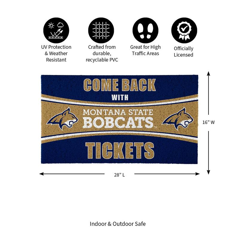 Montana State University 28 in. x 16 in. PVC "Come Back With Tickets" Trapper Door Mat