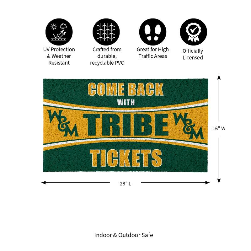 College of William & Mary 28 in. x 16 in. PVC "Come Back With Tickets" Trapper Door Mat