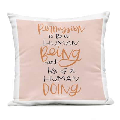 Stupell Permission To Be Human Printed Outdoor Throw Pillow Design by Mandy Ford Art + Illustration