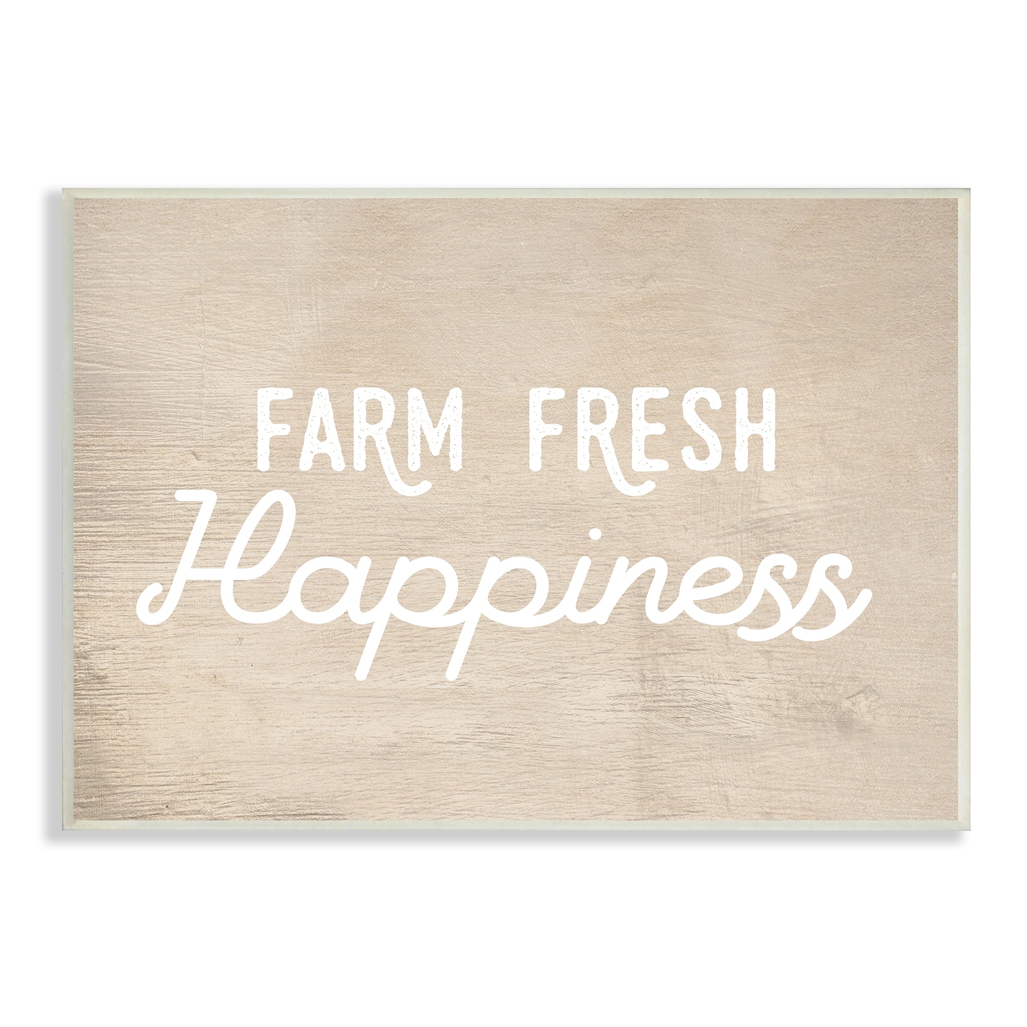 Stupell Industries Farm Fresh Happiness Phrase Text over Rustic Pattern Wood Wall Art