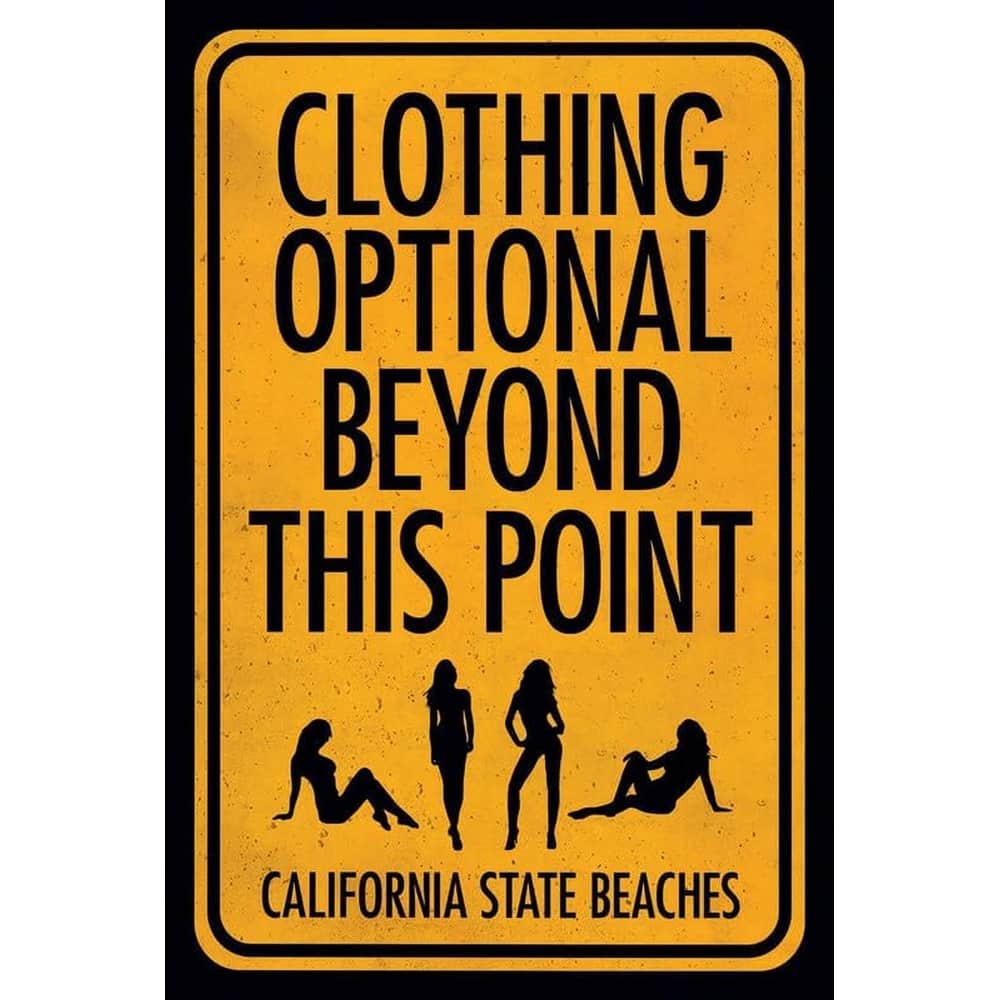 Clothing Optional Beyond This Point Art Poster - 24 x 36 Inch