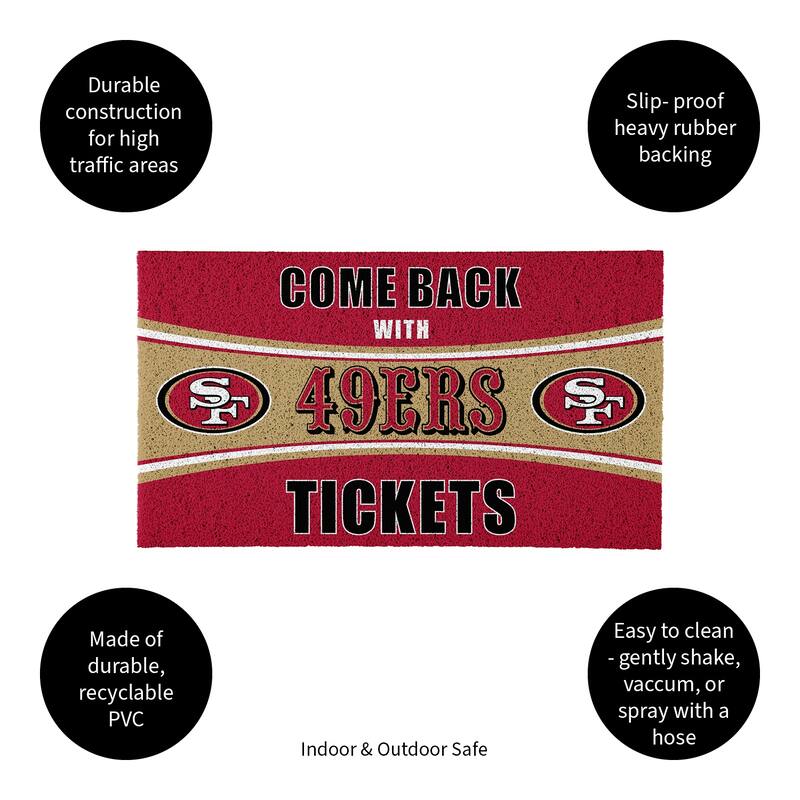 San Francisco 49ers 28 in. x 16 in. PVC "Come Back With Tickets" Trapper Door Mat