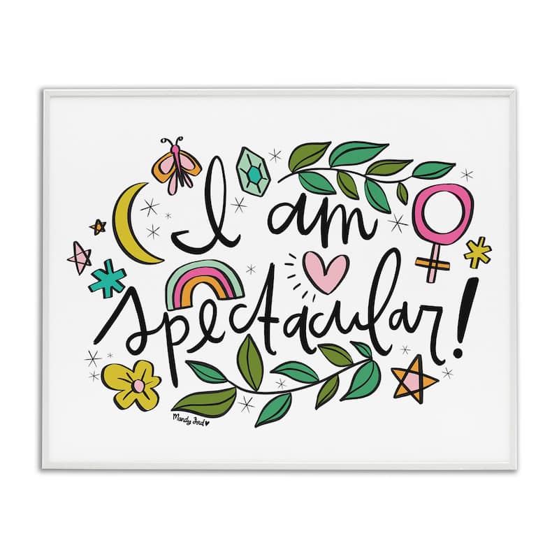 Stupell Motivational I Am Spectacular Framed Giclee Art Design By Mandy Ford Art + Illustration - 20 x 16 - White