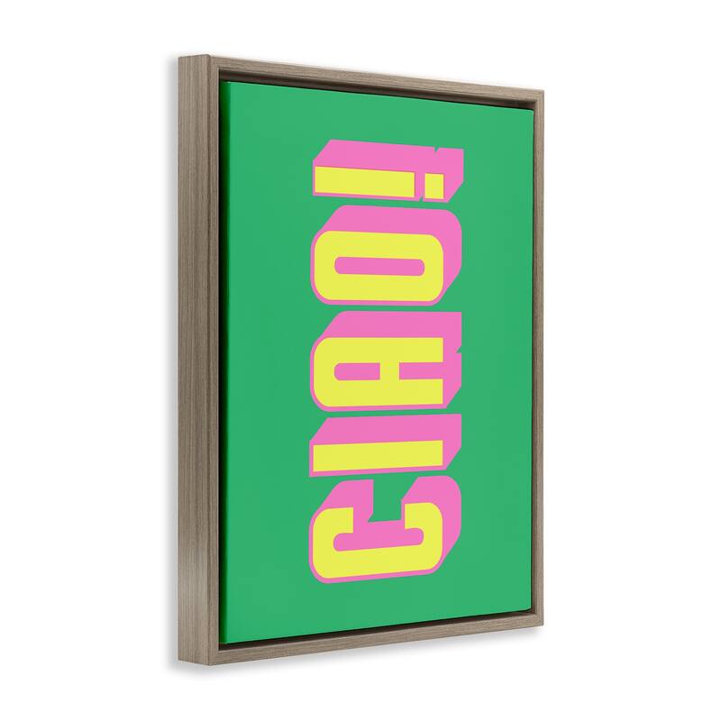 Stupell Ciao Bold Lettering Framed Floater Canvas Wall Art Design By House of Lulu