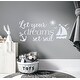 preview thumbnail 10 of 12, Wall Decal Let Your Dreams Set Sail Nursery Decor. 20 tall x 46 wide inches - White