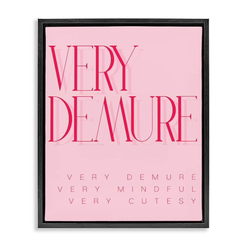 Stupell Elegant Pop Culture Phrase Framed Floater Canvas Wall Art Design By Lil' Rue - 25 x 31 - Black