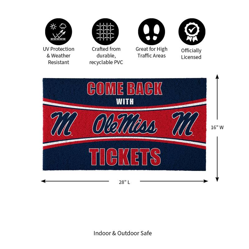 Ole Miss 28 in. x 16 in. PVC "Come Back With Tickets" Trapper Door Mat