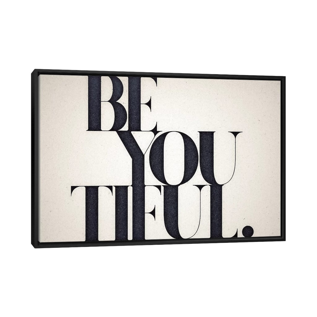 iCanvas "Be You Tiful" by 33 Broken Bones Framed Canvas Print