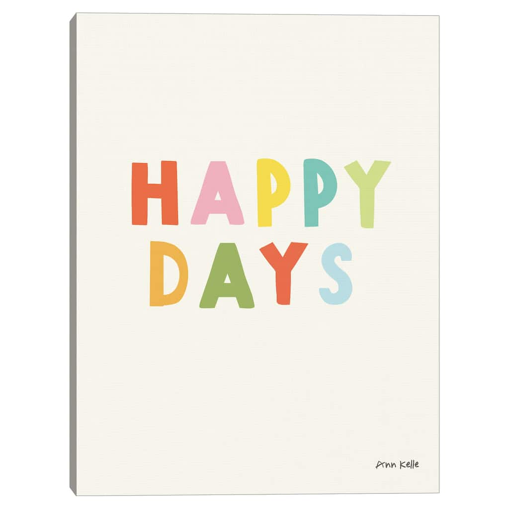 Happy Days Canvas Art Print