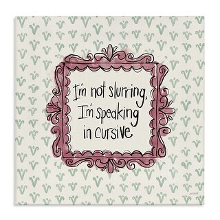Stupell Speaking In Cursive Canvas Wall Art Design By Anne Tavoletti ...