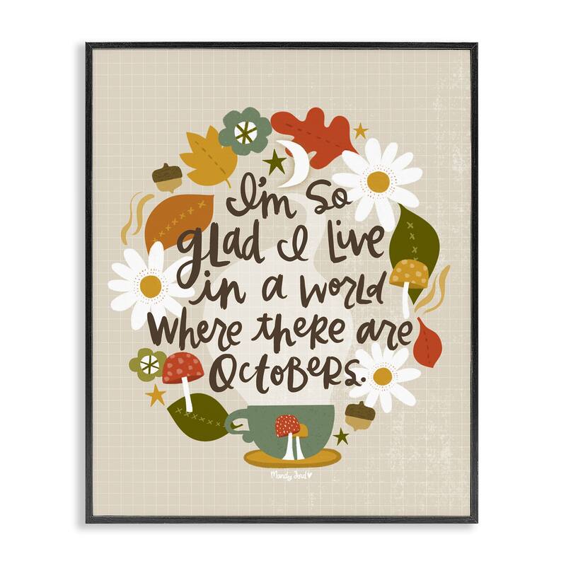 Stupell A World Where There Are Octobers Framed Giclee Art Design By Mandy Ford Art + Illustration - 24 x 30 - Black