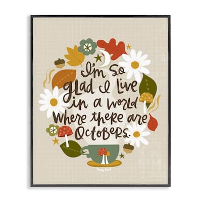 Stupell A World Where There Are Octobers Framed Giclee Art Design By Mandy Ford Art + Illustration