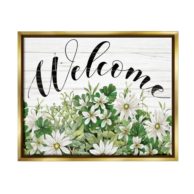 Stupell Welcome Rustic Planked Sign White Flower Blossoms Floater Frame, Design by Cindy Jacobs - 31 x 25 - Gold