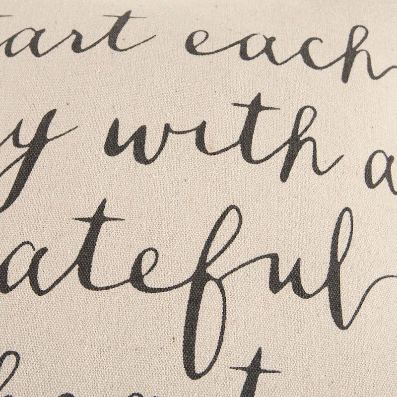 "Start each day with a grateful heart" pillow