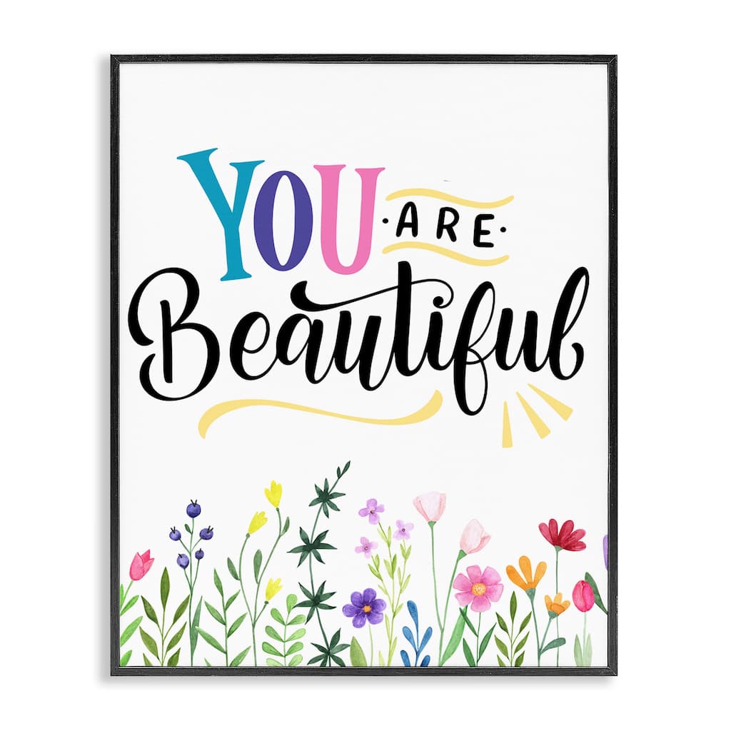 Stupell You Are Beautiful Encouragement Framed Giclee Art Design By Kim Allen