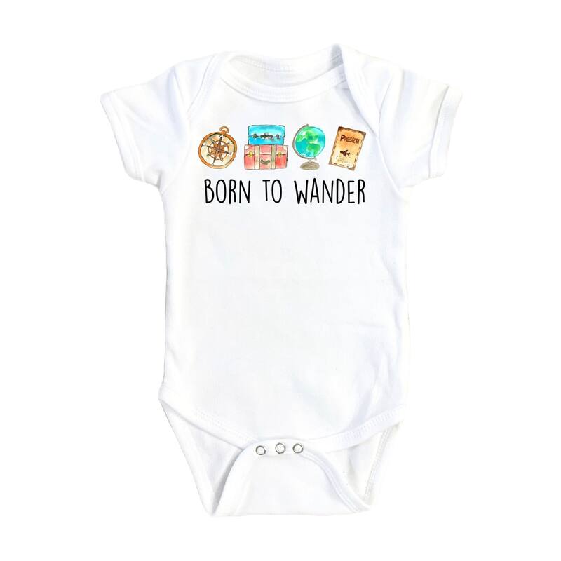 Born To Wander - Baby Boy Girl Clothes Infant Bodysuit Funny Cute Newborn - White - 6-9M