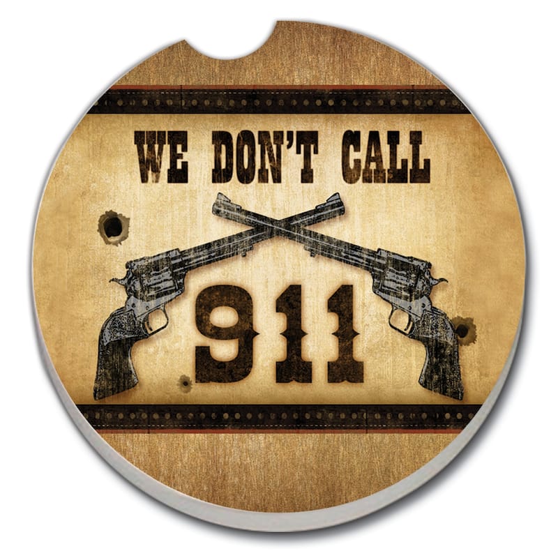 Counterart Absorbent Stoneware Car Coaster, We Don't Call 911, Set of 2 - 2.5