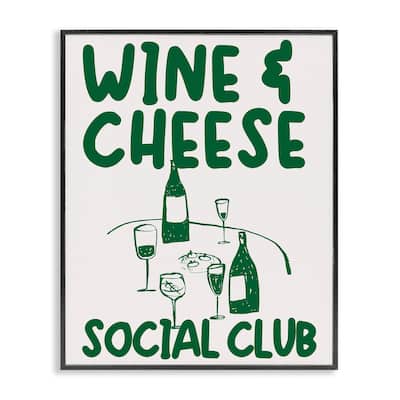 Stupell Wine & Cheese Social Club Framed Giclee Art Design By House of Lulu