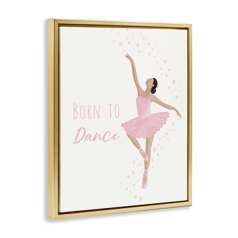 Stupell Born To Dance Ballerina Framed Floater Canvas Wall Art Design By Chen Alyesh