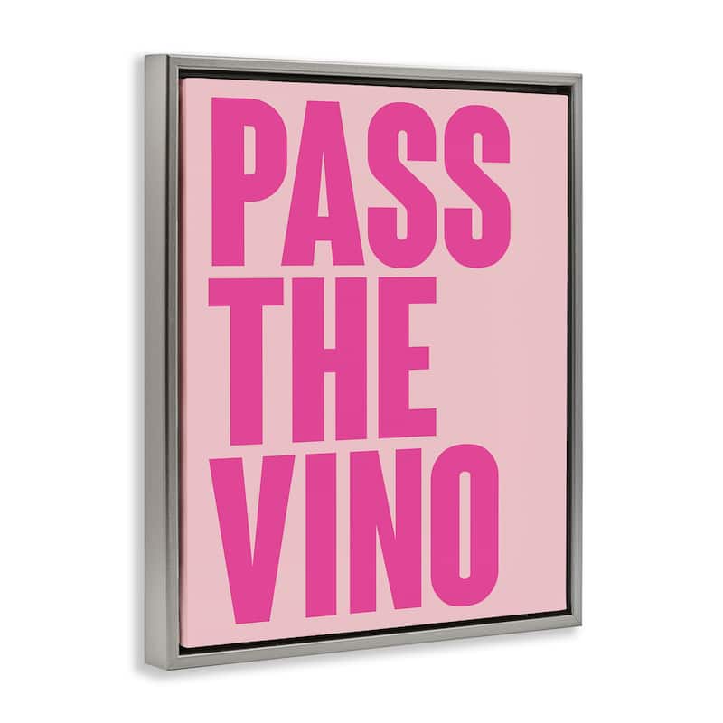 Stupell Pass The Vino Pastel Framed Floater Canvas Wall Art Design By House of Lulu