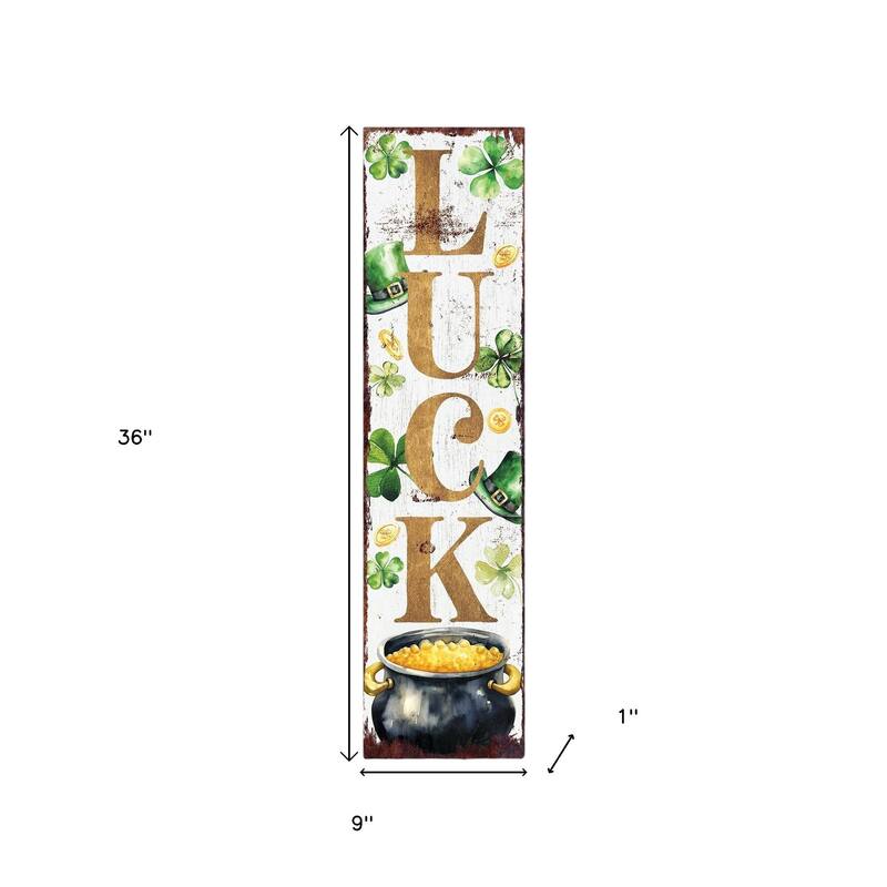 HomeRoots 36" White Gold And Green Solid Wood Luck St Patrick's Day Porch Sign