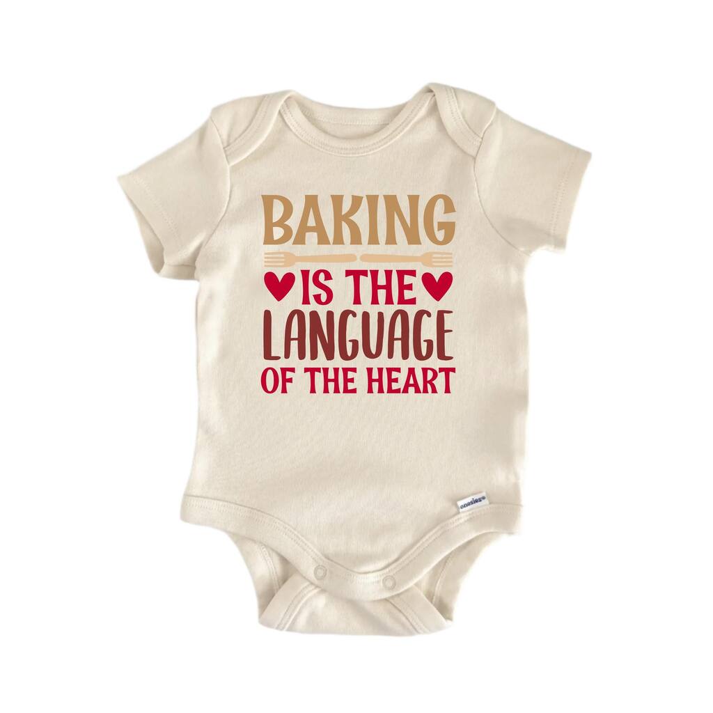 Baking Is the Language Of The Heart - Baby Boy Girl Clothes Bodysuit Funny Cute