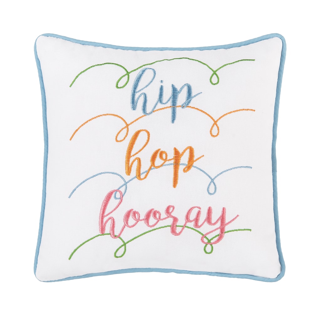 10" x 10" Easter "Hip Hop Hooray" Embroidered Small/Petite Spring Themed Accent Pillow