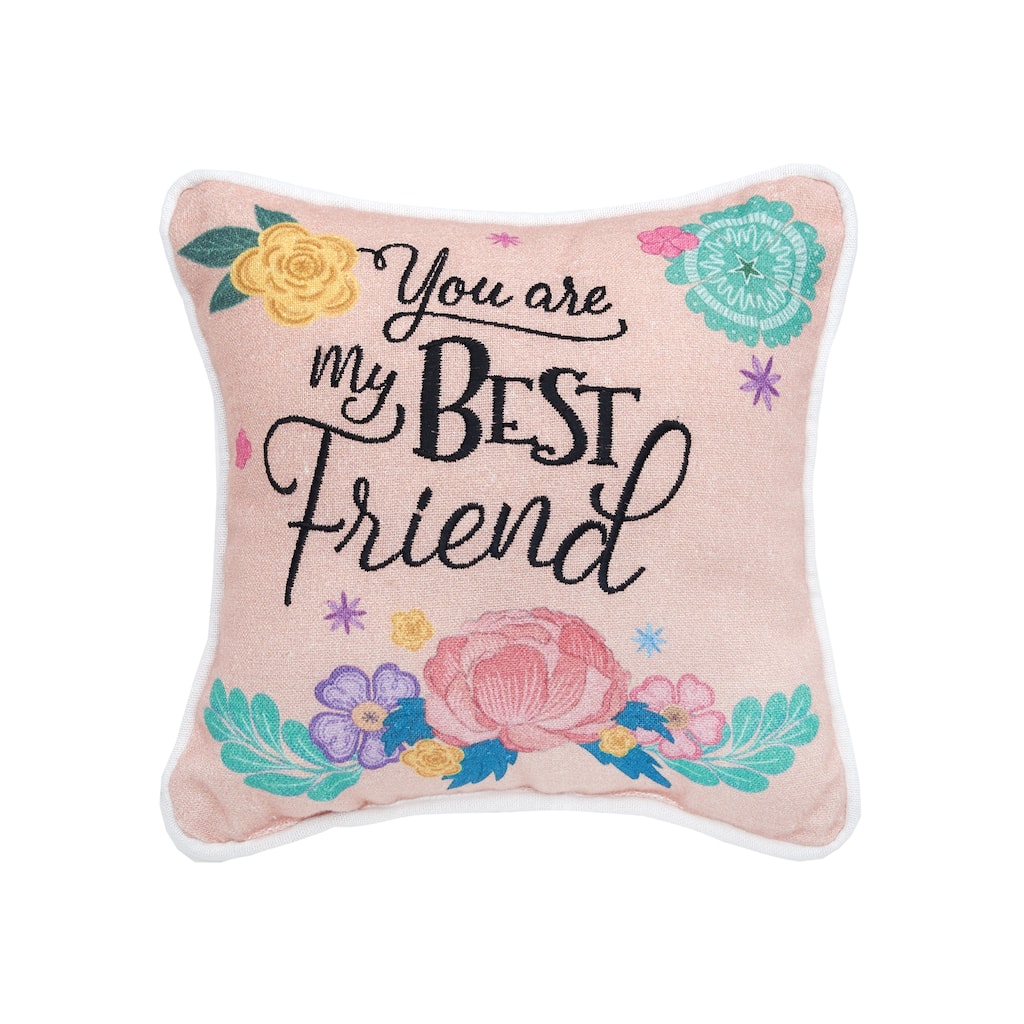You Are My Best Friend Petite Accent Throw Pillow, 8" x 8"