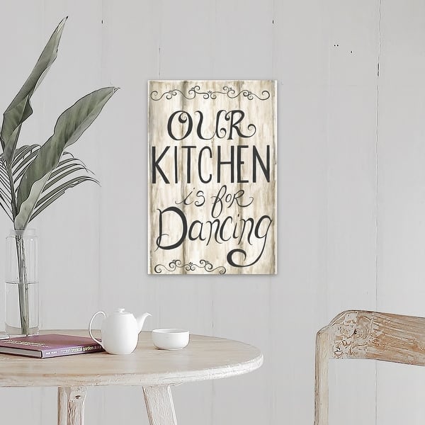 Kitchen Is For Dancing Canvas Wall Art On Sale Overstock 25618883