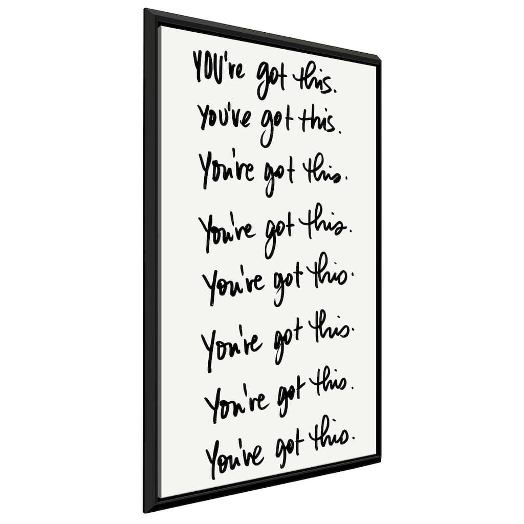 "You've Got This" Print on Floating Canvas