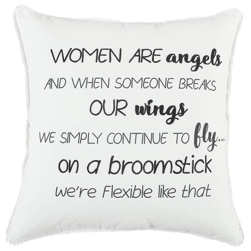 "Women are angels.." Throw Pillow