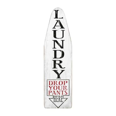 White Ironing Board Shaped Wood Sign with "Laundry Drop Your Pants Here" Black & Red Letters - Multi-Color