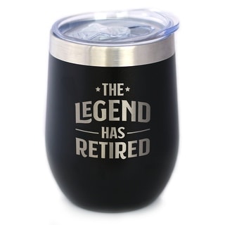 Legend Has Retired - Insulated Wine Tumbler - Funny Retirement Gifts - 12 Ounces