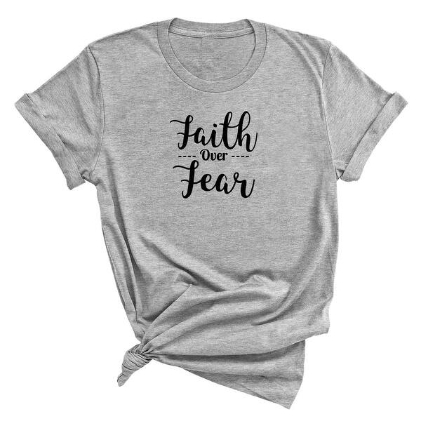 Shop Faith Over Fear T Shirt Overstock 29114882