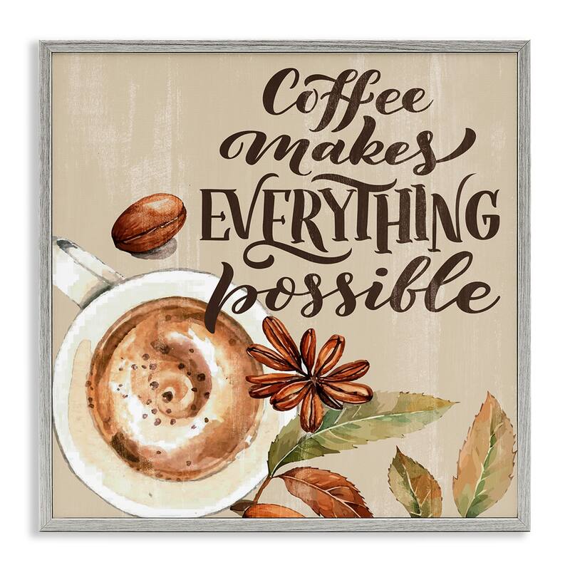 Stupell Rustic Coffee Makes Possible Framed Giclee Art Design By Kim Allen - 17 x 17 - Grey