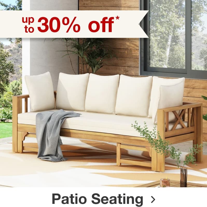 up to 30% off* Patio Seating