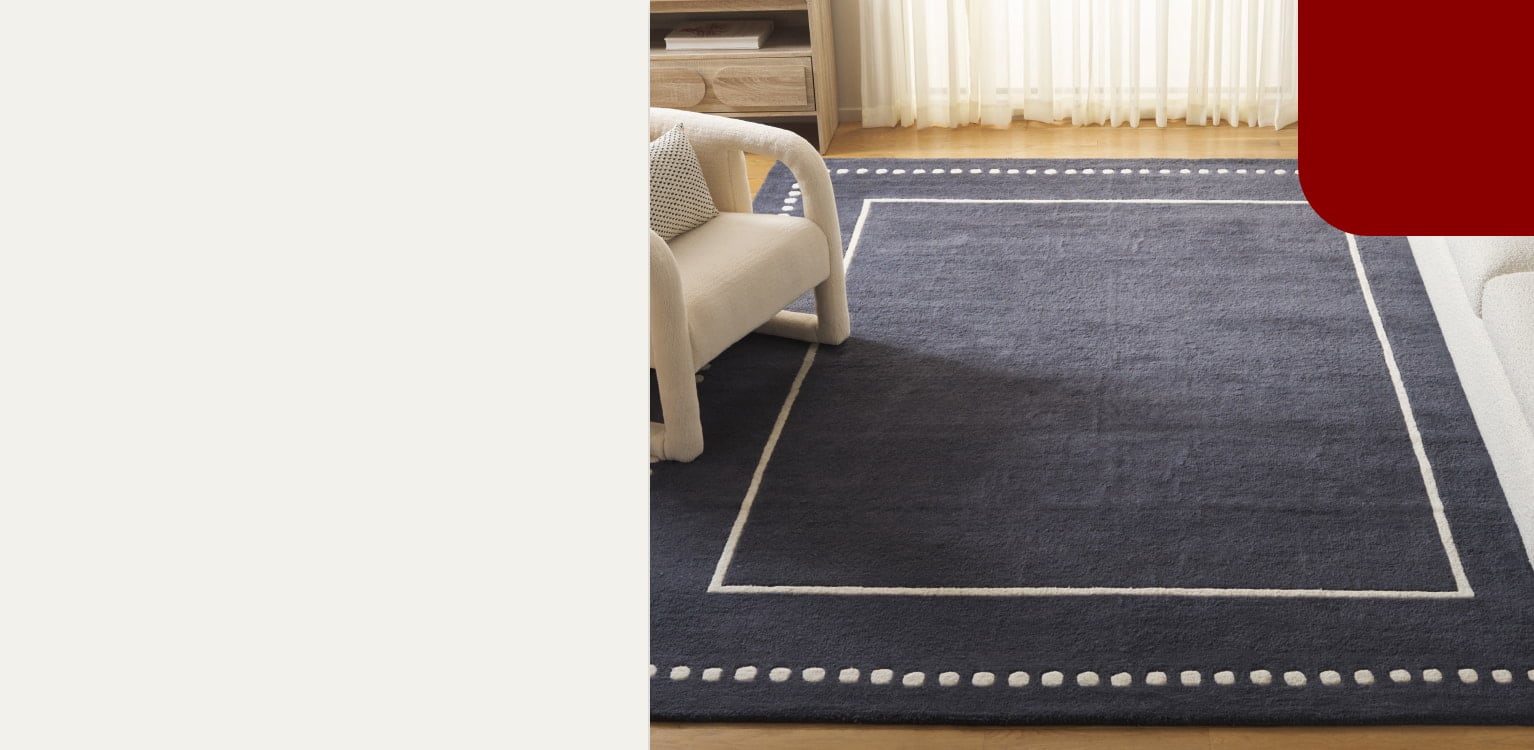 Rugs. Extra 10% off*. the foundation of great living. Save Now.
