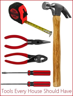 Top 10 Tools Every House Should Have  