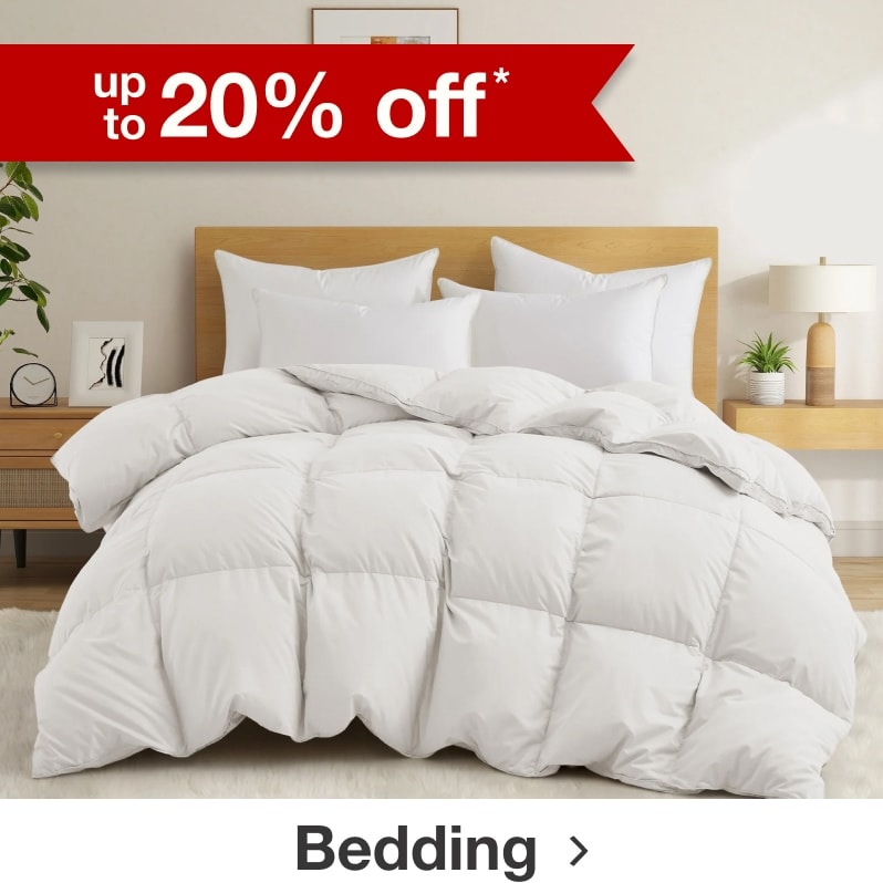 up to 20% off* bedding.
