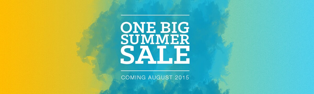 One BIG Summer Clearance Sale | Coming August 2015
