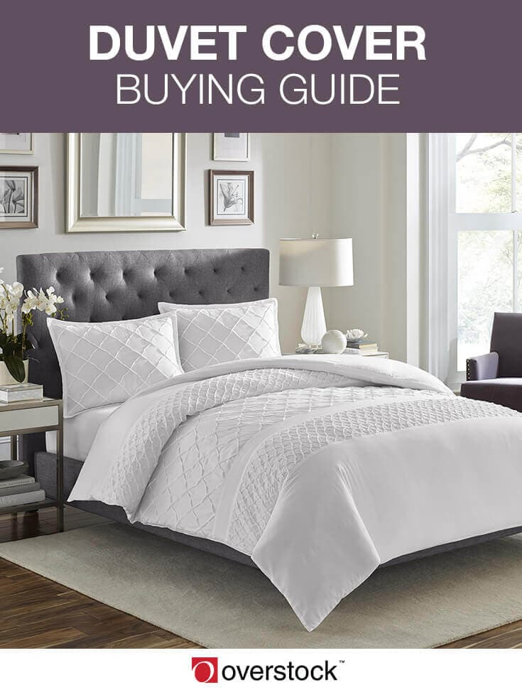 Duvet Covers What To Know Before You Com Duvet Cover Ing Guide